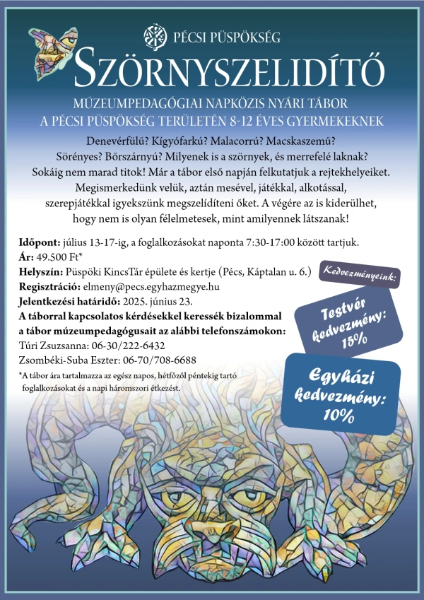 Szörnyszelídítő - nyári napközis tábor a Pécsi Püspökségen